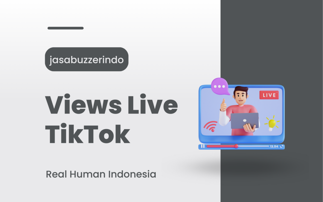 Jasa Views Livestream TikTok